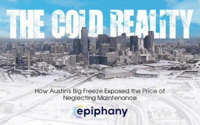 The Cold Reality – How Austin’s Big Freeze Exposed the Price of Neglecting Maintenance